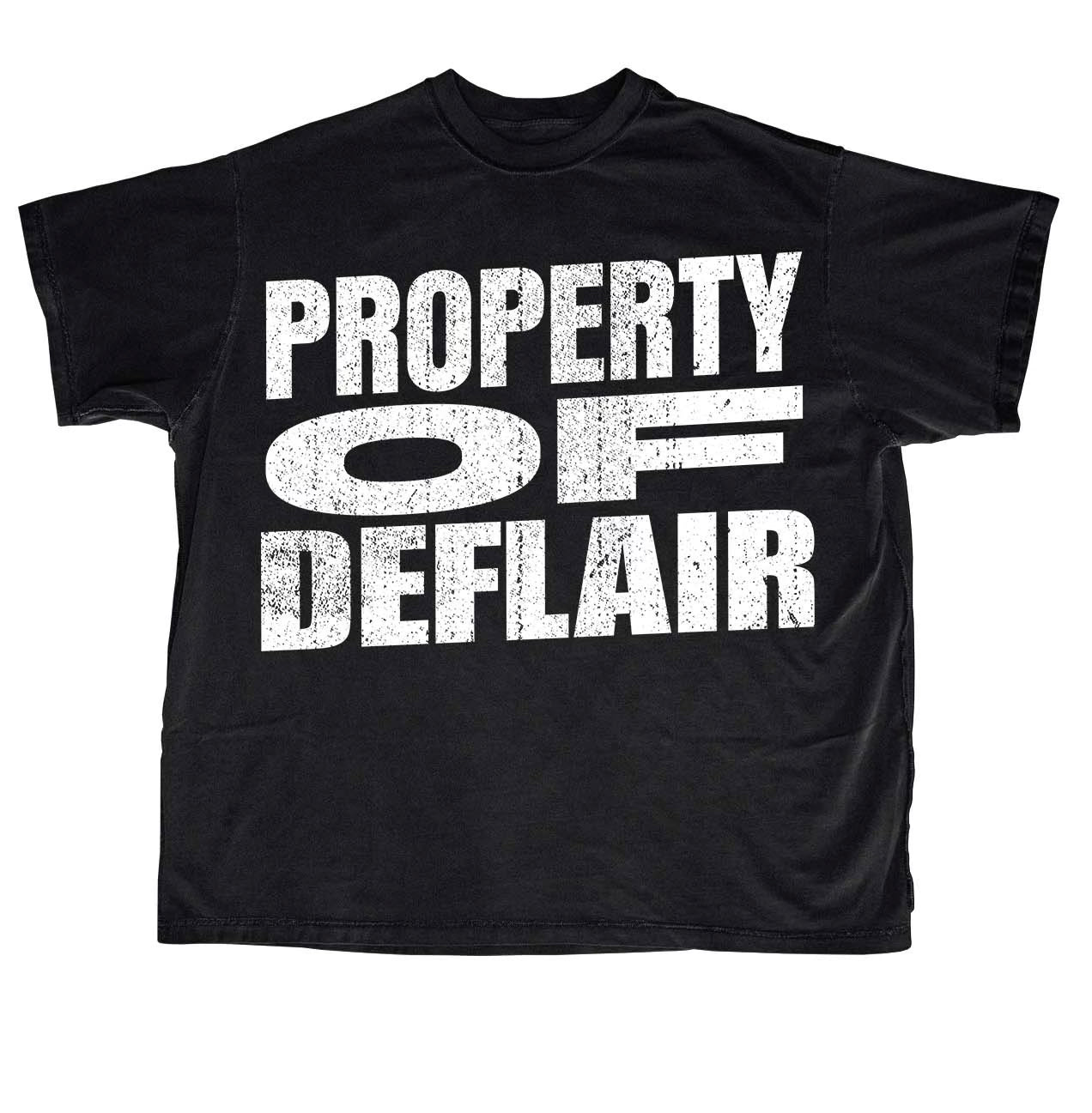 Property Of Deflair Tee